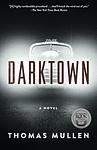 Cover of 'Darktown' by Thomas Mullen