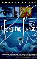 Cover of 'A Flag For Sunrise' by Robert Stone