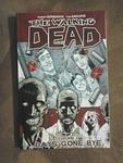 Cover of 'Days Gone Bye' by Robert Kirkman