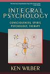 Cover of 'Integral Psychology' by Ken Wilber