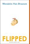 Cover of 'Flipped' by Wendelin Van Draanen