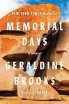 Cover of 'Memorial Days' by Geraldine Brooks