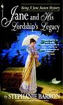 Cover of 'Jane And His Lordship's Legacy' by Stephanie Barron