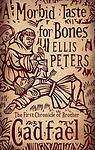 Cover of 'A Morbid Taste For Bones' by Ellis Peters