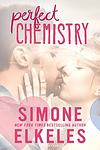 Cover of 'Perfect Chemistry' by Simone Elkeles