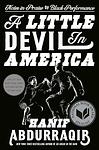 Cover of 'A Little Devil In America: In Praise Of Black Performance' by Hanif Abdurraqib