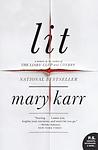 Cover of 'Lit' by Mary Karr