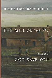 Cover of 'The Mill On The Po' by Riccardo Bacchelli