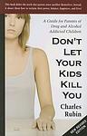 Cover of 'Don't Let Your Kids Kill You' by Charles Rubin