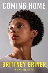 Cover of 'Coming Home' by Brittney Griner, Michelle Burford