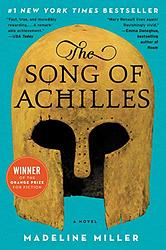 Cover of 'The Song of Achilles' by Madeline Miller