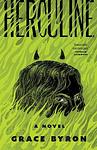 Cover of 'Herculine' by Grace Byron