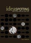 Cover of 'Ideaspotting' by Sam     Harrison