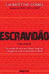 Cover of 'Escravidão – Volume 2' by Laurentino Gomes