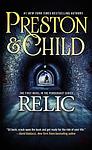 Cover of 'The Relic' by Douglas Preston, Lincoln Child