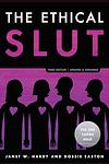 Cover of 'The Ethical Slut' by Dossie Easton