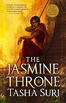 Cover of 'The Jasmine Throne' by Tasha Suri