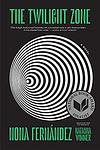 Cover of 'The Twilight Zone' by Nona Fernández