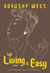 Cover of 'The Living Is Easy' by Dorothy West