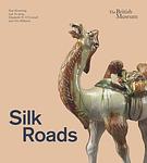 Cover of 'Silk Roads' by Sue Brunning