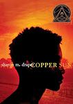 Cover of 'Copper Sun' by Sharon M Draper