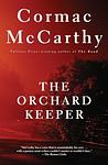 Cover of 'The Orchard Keeper' by Cormac McCarthy