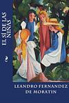 Cover of 'El Sí De Las Niñas' by Leandro Fernández de Moratín