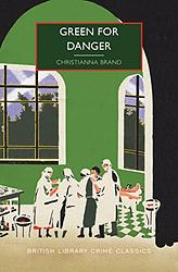 Cover of 'Green For Danger' by Christianna Brand