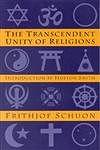 Cover of 'The Transcendent Unity Of Religions' by Frithjof Schuon