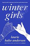 Cover of 'Wintergirls' by Laurie Halse Anderson