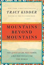 Cover of 'Mountains Beyond Mountains' by Tracy Kidder