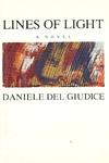 Cover of 'Lines Of Light' by Daniele del Giudice