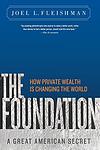 Cover of 'The Foundation' by Joel L. Fleishman