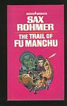 Cover of 'The Trail Of Fu Manchu' by Sax Rohmer
