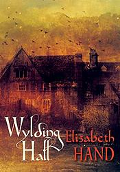 Cover of 'Wylding Hall' by Elizabeth Hand