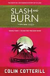 Cover of 'Slash And Burn' by Colin Cotterill