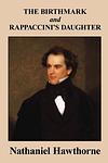 Cover of 'The Birthmark' by Nathaniel Hawthorne