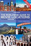 Cover of 'The Worldwide Guide To Movie Locations' by Tony  Reeves