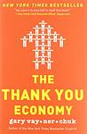 Cover of 'The Thank You Economy' by Gary Vaynerchuk