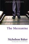 Cover of 'The Mezzanine' by Nicholson Baker