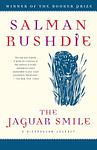 Cover of 'The Jaguar Smile' by Salman Rushdie