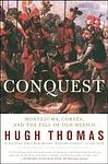 Cover of 'Conquest Of Mexico' by Hugh Thomas