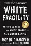 Cover of 'White Fragility' by Robin DiAngelo