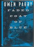 Cover of 'Faded Coat Of Blue' by Owen Parry