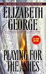Cover of 'Playing For The Ashes' by Elizabeth  George