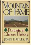 Cover of 'Mountain Of Fame' by John E. Wills Jr.