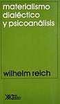 Cover of 'Materialismo Dialectico Y Psicoanalisis' by Wilhelm Reich