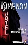 Cover of 'The Late Monsieur Gallet' by Georges Simenon