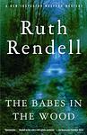 Cover of 'The Babes In The Wood' by Ruth Rendell