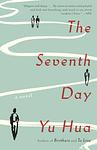 Cover of 'The Seventh Day' by Yu Hua